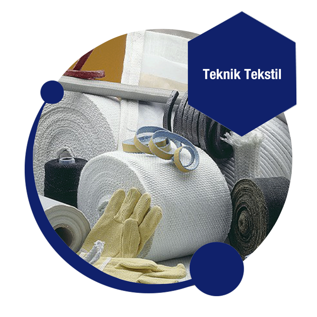 Teknik Tekstil Hammaddeleri Özellikleri